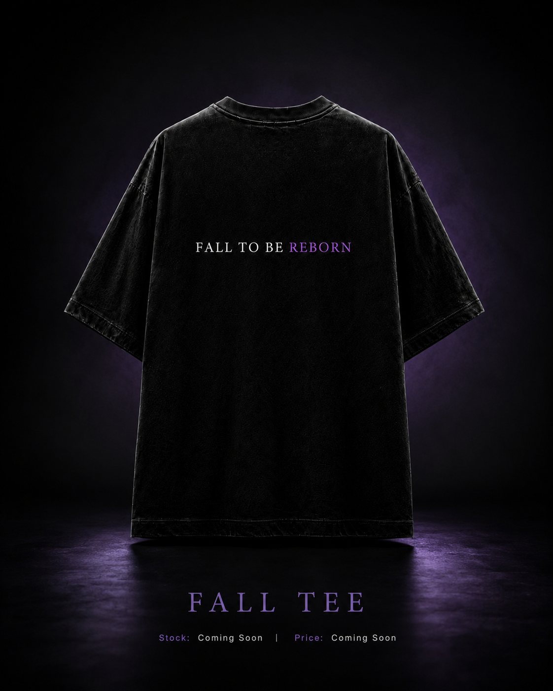 Fall To Be Reborn Tee back