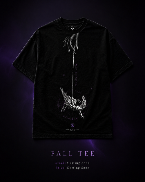 Fall To Be Reborn Tee front